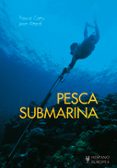 PESCA SUBMARINA di CATRY, PASCAL 