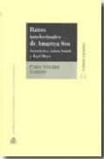 RAICES INTELECTUALES DE AMARTYA SEN: ARISTOTELES, ADAM SMITH Y KA RL MARX de SANCHEZ GARRIDO, PABLO 