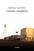 CUENTOS COMPLETOS di PORTER, KATHERINE ANNE 