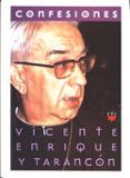 CONFESIONES de ENRIQUE Y TARANCON, VICENTE 