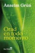 ORAD EN TODO MOMENTO de GRN, ANSELM 