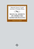 MANUAL BASICO DE DERECHO ADMINISTRATIVO (14 ED.) de GAMERO CASADO, EDUARDO  FERNANDEZ RAMOS, SEVERIANO 