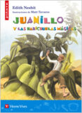 JUANILLO Y LAS HABICHUELAS MAGICAS de NESBIT, E. 