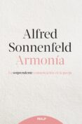 ARMONIA: LA SORPRENDENTE COMUNICACION EN LA PAREJA di SONNENFELD, ALFRED 