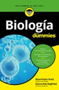 BIOLOGIA PARA DUMMIES de FESTER KRATZ, RENE  RAE SIEGFRIED, DONNA 