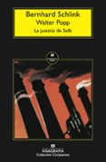 LA JUSTICIA DE SELB de SCHLINK, BERNHARD  POPP, WALTER 