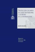PROTECCION DE DATOS DE CARACTER PERSONAL Y SOCIEDAD DE LA INFORMA CION di VELEIRO, BELEN 