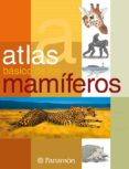 ATLAS BASICO MAMIFEROS di VV.AA. 
