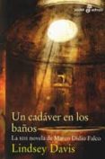 UN CADAVER EN LOS BAOS: LA XIII NOVELA DE MARCO DIDIO FALCO de DAVIS, LINDSEY 