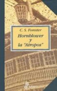 HORNBLOWER Y LA ATROPOS de FORESTER, C.S. 