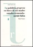 LA PALABRA PROGRESA EN BOCA DE MI MADRE SONABA de VISNIEC, MATEI 