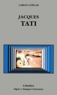 JACQUES TATI di CUELLAR, CARLOS 