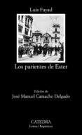 LOS PARIENTES DE ESTER de FAYAD, LUIS 
