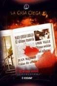 LA CASA CIEGA: PACK II de MARTINEZ LAINEZ, FERNANDO 