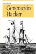 LA NUEVA GENERACION HACKER de DHANJANI, NITESH 