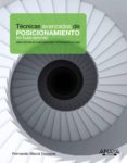 TECNICAS AVANZADAS DE POSICIONAMIENTO EN BUSCADORES de MACIA DOMENE, FERNANDO 