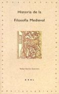 HISTORIA DE LA FILOSOFIA MEDIEVAL de RAMON GUERRERO, RAFAEL 