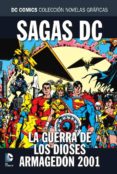 COLECCIN NOVELAS GRFICAS - ESPECIAL SAGAS DC: LA GUERRA DE LOS DIOSES/ARMAGEDN 2001 di VV.AA. 
