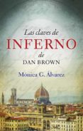 LAS CLAVES DE INFERNO DE DAN BROWN de G. ALVAREZ, MONICA 