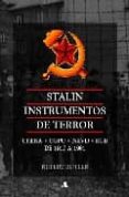 (PE) STALIN INSTRUMENTOS DE TERROR di BUTLER, RUPERT 