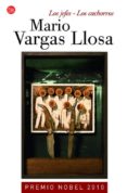 LOS JEFES - LOS CACHORROS de VARGAS LLOSA, MARIO 