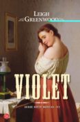 VIOLET (SERIE SIETE NOVIAS VI) de GREENWOOD, LEIGH 