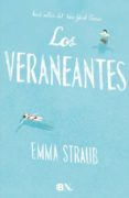 LOS VERANEANTES de STRAUB, EMMA 
