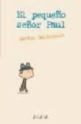 EL PEQUEO SEOR PAUL de BALTSCHEIT, MARTIN 