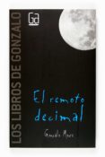 EL REMOTO DECIMAL de MOURE, GONZALO 
