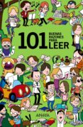 101 BUENAS RAZONES PARA LEER de MASINI, BEATRICE 