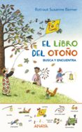 EL LIBRO DEL OTOO. BUSCA Y ENCUENTRA de BERNER, ROTRAUT SUSANNE 