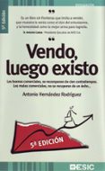 VENDO LUEGO EXISTO (5 ED.) de HERNANDEZ RODRIGUEZ, ANTONIO 