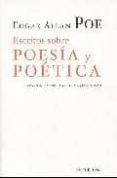 ESCRITOS SOBRE POESIA Y POETICA (2 ED) de POE, EDGAR ALLAN 