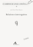 RELATIVOS E INTERROGATIVOS di PORTO DAPENA, JOSE-ALVARO 