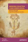 MEMORIA COLECTIVA COMO DEBER SOCIAL de BERGALLI, ROBERTO  RIVERA BEIRAS, IAKI 