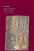 CABALA: NUEVAS PERSPECTIVAS de IDEL, MOSHE 