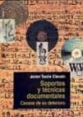 SOPORTES Y TECNICAS DOCUMENTALES di TACON CLAVAIN, JAVIER 