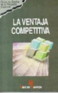 LA VENTAJA COMPETITIVA di VV.AA. 