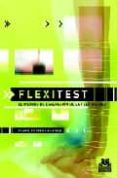 FLEXITEST: EL METODO DE EVALUACION DE LA FLEXIBILIDAD di GIL SOARES DE ARAUJO, CLAUDIO 