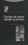 CARTAS DE AMOR DESDE LA PRISION di BONHOEFFER, DIETRICH 