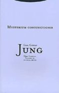 OBRA COMPLETA 14: MYSTERIUM CONIUNCTIONIS; INVESTIGACION SOBRE LA SEPARACION Y LA UNION DE LOS OPUESTOS ANIMICOS EN LA ALQUIMIA (TELA) de JUNG, CARL GUSTAV 