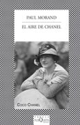 EL AIRE DE CHANEL de MORAND, PAUL 