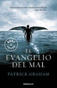EL EVANGELIO DEL MAL de PATRICK, GRAHAM 