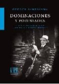DOMINACIONES Y POTESTADES di SANTAYANA, GEORGE 