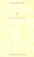 LA PUERTA FALSA di MARTINEZ VALERO, JOSE LUIS 