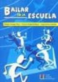 BAILAR EN LA ESCUELA de ARTEAGA CHECA, MILAGROS 