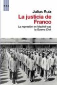 LA JUSTICIA DE FRANCO de RUIZ, JULIUS 