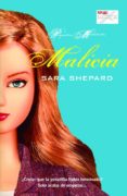 MALICIA (PEQUEAS MENTIROSAS 5) di SHEPARD, SARA 