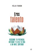 ERES TALENTO de TORAN MARTI, FELIX 