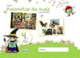 PROYECTO PALOMITAS DE MAZ EDUCACIN INFANTIL 4 AOS 3ER TRIMESTR E CASTELLANO  MEC di VV.AA. 